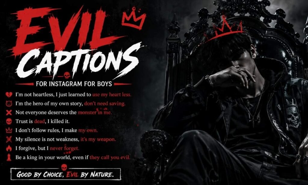 Evil Captions For Instagram For Boys