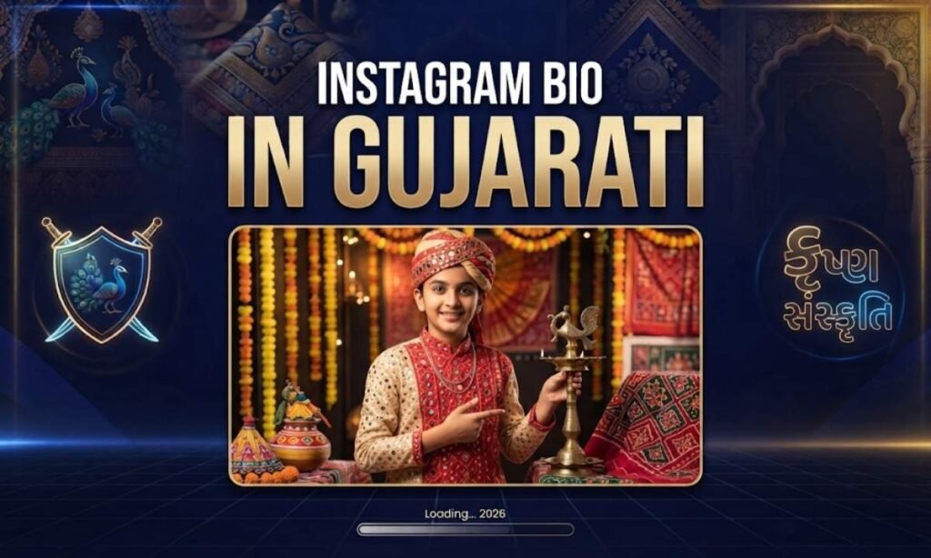 Instagram bio in gujarati for boy