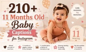 11 Months Old Baby Captions for Instagram