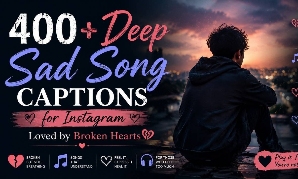 Deep Sad Song Captions for Instagram