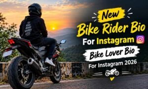 New Bike Rider Bio For Instagram