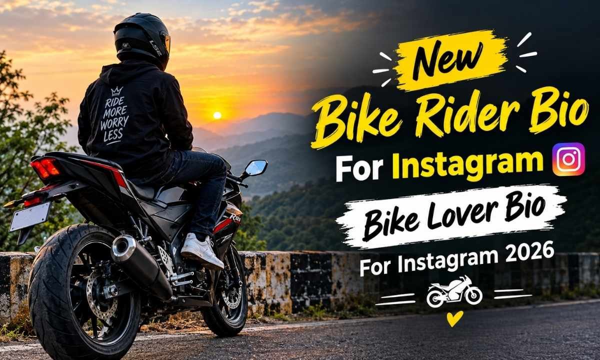 New Bike Rider Bio For Instagram