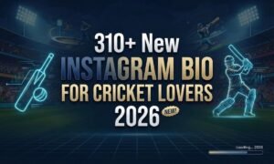 New Instagram Bio For Cricket Lovers 2026