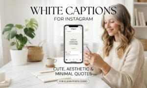 White Captions for Instagram